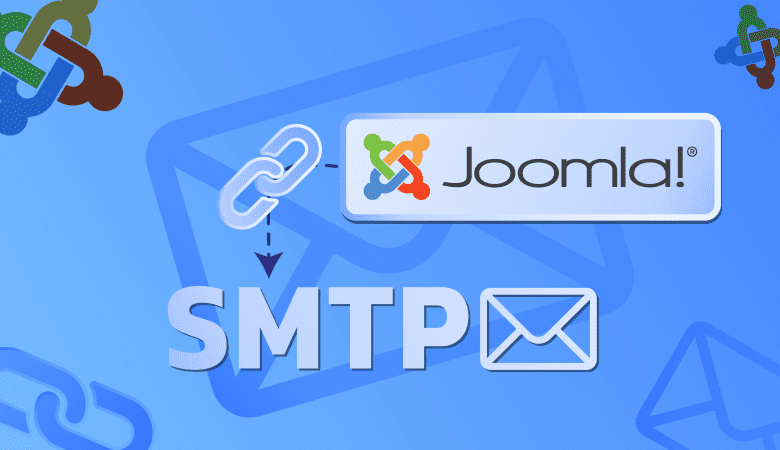 مدیریت ارسال ایمیل در جوملا,تنظیمات SMTP در جوملا,پروتکل ارتباط با سرور SMTP,نحوه تنظیم SMTP در جوملا,مشکلات ارسال ایمیل در جوملا