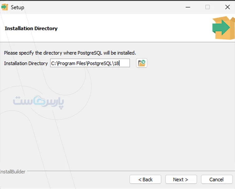 مراحل نصب PostgreSQL در ویندوز